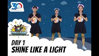 VBS Shield Squad Day 1  Shine Like a Light [upl. by Eidarb]