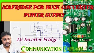 Inverter Fridge amp AC Pcb Buck Converter power Supply circuit Explain [upl. by Gavrila]