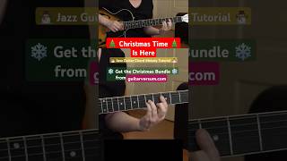 CHRISTMAS TIME IS HERE  Jazz Guitar Lesson shorts [upl. by Trip]