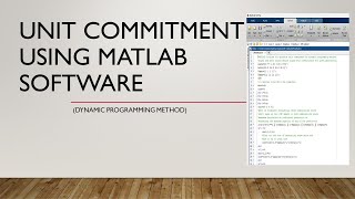 Unit commitment using MATLAB software Dynamic Programming method [upl. by Andrew]