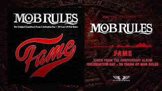 Mob Rules  Fame Official Audio [upl. by Nelo460]