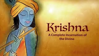 Krishna A Complete Incarnation of the Divine – Sadhguru [upl. by Eleda662]