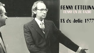 Renny Ottolina  18 Julio 1977  Renny en su Radio [upl. by Shotton]