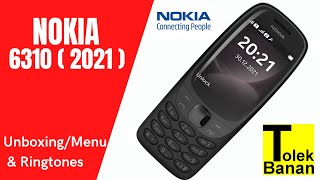 NOKIA 6310 Dual Sim 2021  Unboxing  Menu amp Ringtones  Classic Phone [upl. by Asilrac376]