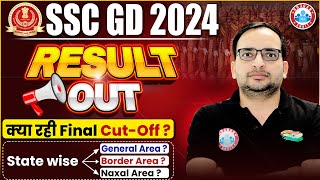 SSC GD Result 2024  SSC GD Final Cut Off 2024 State Wise General Border Naxal Area Cut off [upl. by Eilegna]