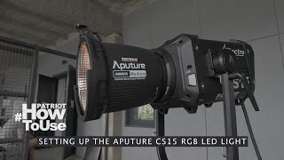 PATRIOT How to Use  Setting up the Aputure CS15 RGB LED Light [upl. by Kira]