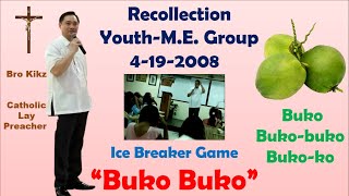 Recollection Ice Breaker Game Buko Buko April 19 2008 for an ME Group Youth Activity [upl. by Aniretac]