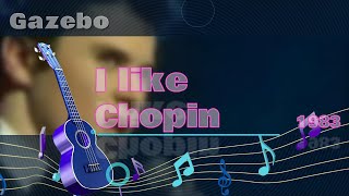 Gazebo I like Chopin  karaoke [upl. by Jade520]