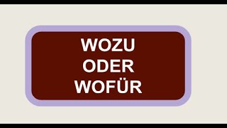 Wozu oder Wofür [upl. by Desberg]