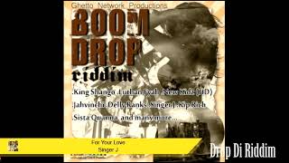 Boom Drop Riddim Mix FullTurbulence Delly Ranks Jah VInci Singer J Lutan Fyah x Drop Di Riddim [upl. by Clippard455]