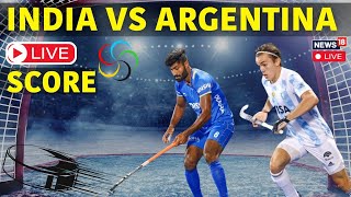 India Vs Argentina Hockey Live Score  Paris Olympic Games 2024  Paris Olympics Hockey Live  N18G [upl. by Ahsitul797]