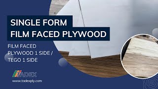 Single Form  Film Faced Plywood  Economical Formwork plywood Vietnam Origin by TADEX Ply [upl. by Almira635]