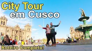 City Tour em Cusco  Roteiro COMPLETO com Dicas e Valores [upl. by Rosmarin]