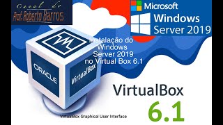 Instalação do Windows Server 2019 Datacenter Edition Desktop Experience no VirtualBox 61 [upl. by Tserrof]