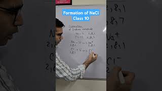 Formation of sodium chloride ioniccompounds metalsandnonmetalsclass10 shorts cbse [upl. by Sidonius474]