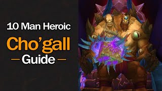 The ONLY Chogall Guide Youll EVER Need 10 Man Heroic [upl. by Crichton]