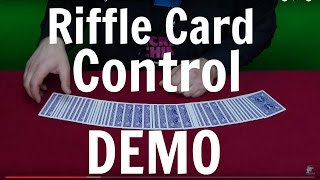 Riffle Card Control  Card Tricks Revealed [upl. by Ferriter684]