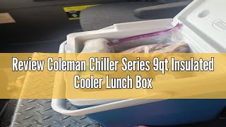 Review Coleman Chiller Series 9qt Insulated Cooler Lunch Box Portable Hard Cooler with Ice Retentio [upl. by Mehetabel794]