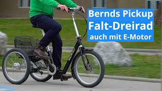 Bernds Pickup FaltDreirad mit und ohne EAntrieb [upl. by Hube]