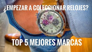 EMPIEZA TU COLECCIÓN DE RELOJES TOP 5 MEJORES MARCAS MI YORCH STYLE [upl. by Hennebery]