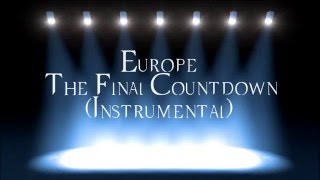 Europe The Final Countdown Instrumental [upl. by Ainex]