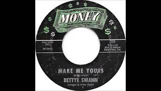 Bettye Swann  quotMake Me Yoursquot 1967 [upl. by Uttica]