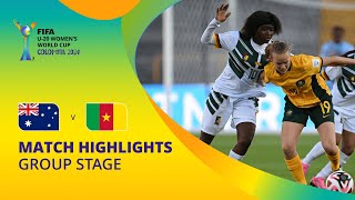 Australia v Cameroon  FIFA U20 Womens World Cup Colombia 2024  Match Highlights [upl. by Nylorak]