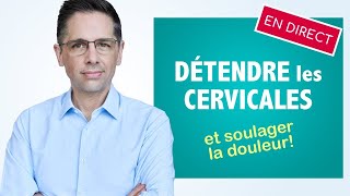 Détendre les cervicales et soulager la douleur des conseils en direct [upl. by Adnolat]