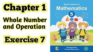 Class 5 math chapter 1 Exercise 7  Whole Number amp operationNational book foundation ilmi darasgah [upl. by Yoko]