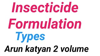 Insecticide formulation and their types [upl. by Haleelahk]