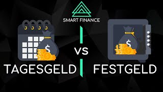 Tagesgeld vs Festgeld Konto  Unterschiede einfach erklärt  SMART CHECK [upl. by Nosyarg352]