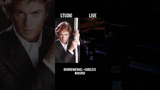 George Michael Careless whisper studio version vs live performance [upl. by Obel715]