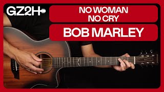 No Woman No Cry Guitar Tutorial Bob Marley Guitar Chords  Strumming [upl. by Kakalina834]