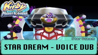 Star Dream Voice Test  Kirby Planet Robobot  Old Version [upl. by Ecnaret746]