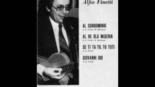 Alfio Finetti  Al re dla miseria [upl. by Atlanta]