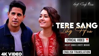 arjit Singh  Tere Sang Ishq Hua LYRICS  With ENGLISH TRANSLATION Yodha Song Siddharth Malhotra [upl. by Traci]