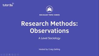 Research Methods Observations Sociology Theory amp Methods [upl. by Ariday439]