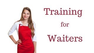 Waiter Training  Steps of Service [upl. by Soloman]