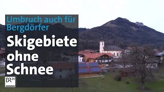 Kein Schnee in Skigebieten – Bewährungsprobe für Bergdörfer  Abendschau  BR24 [upl. by Luca773]