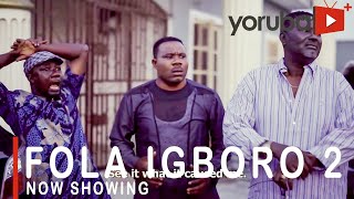 Fola Igboro 2 Latest Yoruba Movie 2021 Drama Starring Sanyeri  Murphy Afolabi  Esther Adesunloye [upl. by Ginelle]