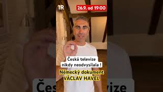 VÁCLAV HAVEL  německý dokument Česká televize nikdy neodvysílala [upl. by Airamalegna]