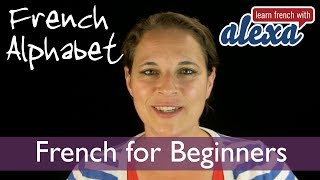 The french alphabet with Learn French With Alexa [upl. by Larissa]