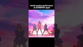 Jennie live performance at SUPERPOP Japan blackpinkjennieshortsytshorts [upl. by Eniluqcaj]