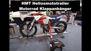 HMT Heliosmototrailers Klappanhänger für Motorräder biketrailer [upl. by Ferren]