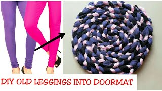 ConvertRecycleReuse Old Leggings into a doormat Only in 10 minutesold leggings reuse Hindi [upl. by Rosenquist]