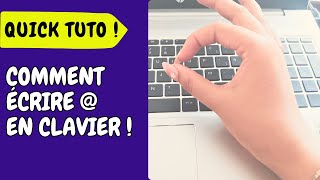 Comment écrire  arobas en clavier  en 30 secondes [upl. by Medor494]