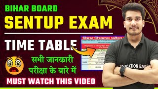 Bihar Board Sent Up Exam 2025 Class 12  Time Table  Complete Details of Sentup Exam Bihar Board [upl. by Alletnahs]