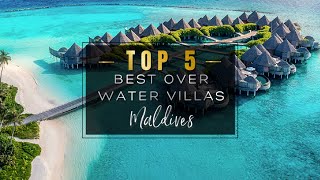 MALDIVES BEST OVER WATER POOL VILLAS 2022 🏆 Top 5 best Overwater bungalows in the Maldives 4K [upl. by Saunderson824]