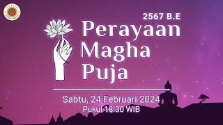 Perayaan Magha Puja 2567 BE  2024 [upl. by Dubois46]