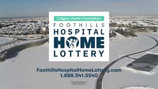 Foothills Hospital Home Lottery 2021  Grand Prize Showhome Montage [upl. by Fisken]